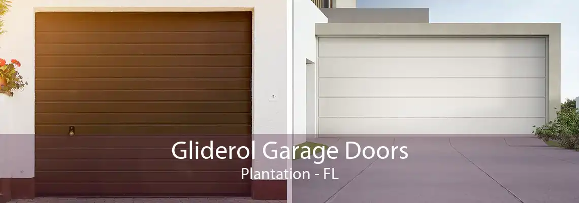 Gliderol Garage Doors Plantation - FL