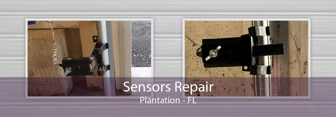 Sensors Repair Plantation - FL