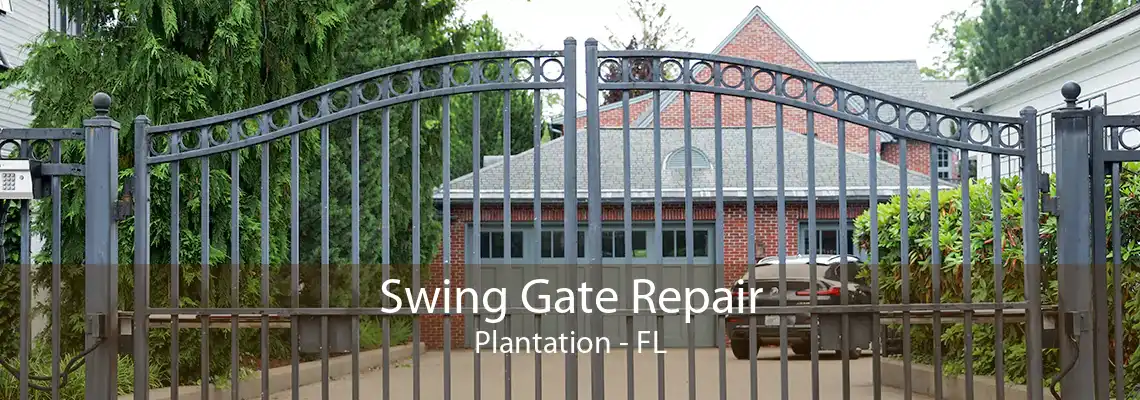 Swing Gate Repair Plantation - FL